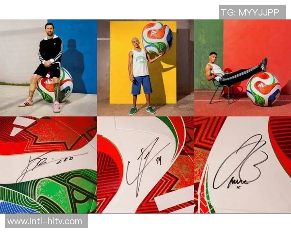 阿迪达斯世界杯足球带你领略激情赛事与运动科技的完美结合